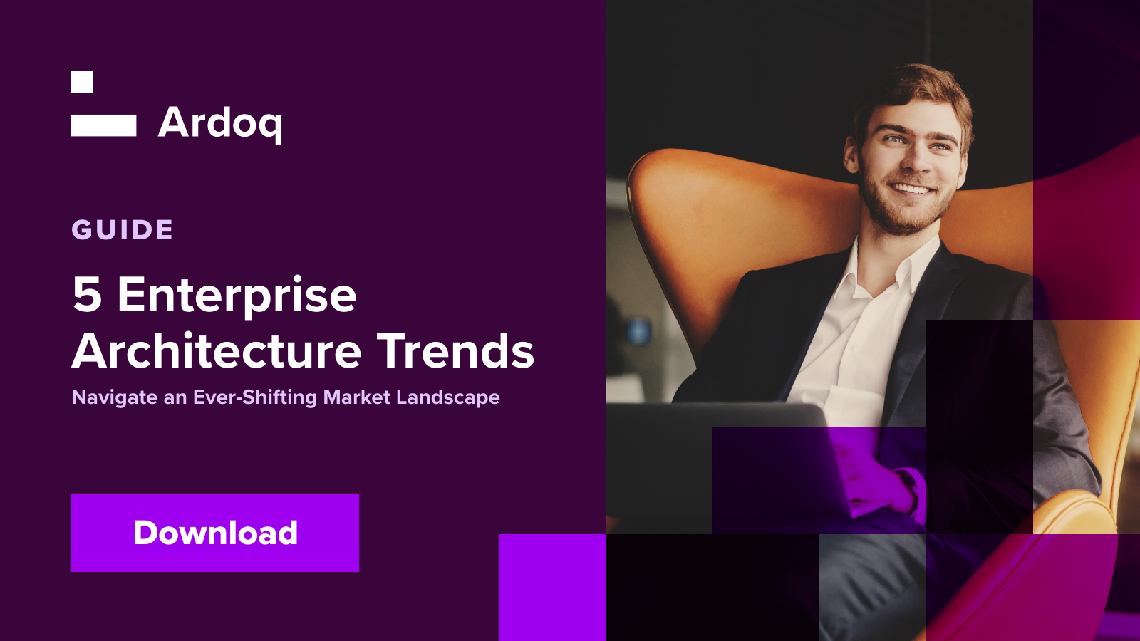 The Top 5 Strategic Enterprise Architecture Trends Ardoq The Top 5 Strategic Enterprise Architecture Trends Ardoq